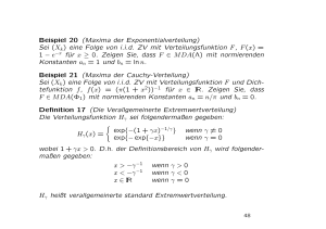 Beispiel 20 (Maxima der Exponentialverteilung) Sei (Xk) eine Folge