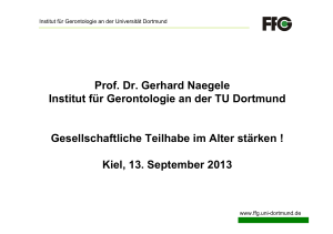 Prof. Dr. Gerhard Naegele Institut für Gerontologie an