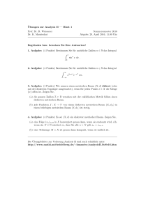 Ubungen zur Analysis II — Blatt 1 Prof. Dr. R