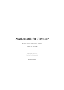Mathematik fuer Physiker, Version 2.0, 14.04.2008