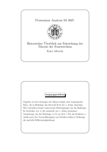 Proseminar Analysis SS 2007 Historischer¨Uberblick zur Entstehung