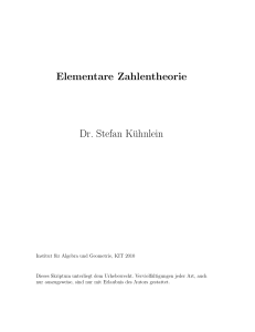 Elementare Zahlentheorie Dr. Stefan Kühnlein - KIT