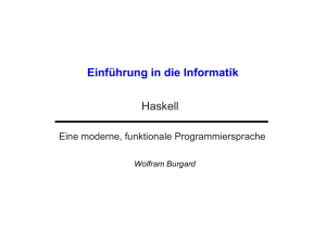 Einführung in die Informatik Haskell