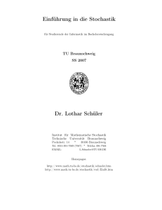 Einführung in die Stochastik Dr. Lothar Schüler