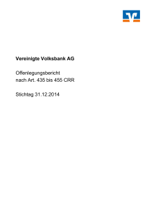 Vereinigte Volksbank AG Offenlegungsbericht nach Art. 435 bis 455