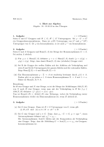 WS 10/11 Marinescu / Erat 1. Blatt zur Algebra Abgabe: 18.–19.10