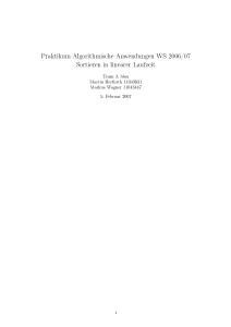 Praktikum Algorithmische Anwendungen WS 2006/07 Sortieren in