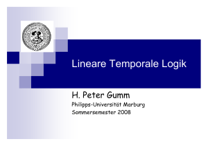 Lineare Temporale Logik - Fachbereich Mathematik und Informatik