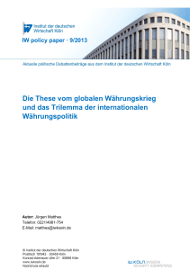 IW policy paper Währungskrieg - Institut der deutschen Wirtschaft Köln