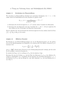 4. ¨Ubung zur Vorlesung Atom- und Molekülphysik (E4) SS2015