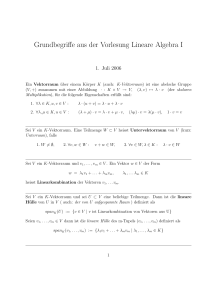 Grundbegriffe aus der Vorlesung Lineare Algebra I