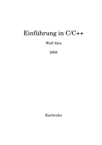 Einführung in C/C++ - Familie Alex, Weingarten