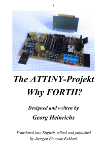 The ATTINY-Projekt Why FORTH? - Forth