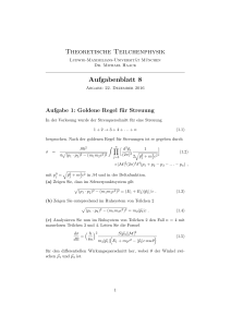 Theoretische Teilchenphysik Aufgabenblatt 8