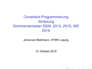Constraint-Programmierung Vorlesung - IMN/HTWK