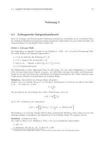 Vorlesung 5 5.1 Lebesguesche Integrationstheorie