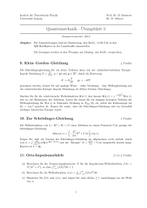 Quantenmechanik -¨Ubungsblatt 3
