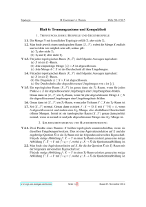 Topologie - Blatt 6: Trennungsaxiome und Kompaktheit