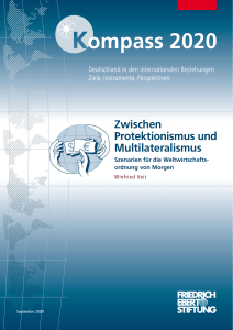 Zwischen Protektionismus und Multilateralismus - Friedrich