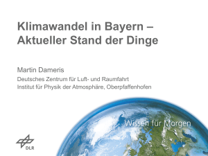 Klimawandel in Bayern – Aktueller Stand der Dinge