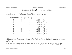 Temporale Logik – Motivation