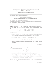 ¨Ubungen zur Vorlesung “Funktionentheorie” SS16 Blatt 6