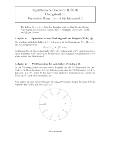 Algorithmische Geometrie II, SS 06 ¨Ubungsblatt