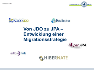 Von JDO zu JPA – Entwicklung einer Migrationsstrategie