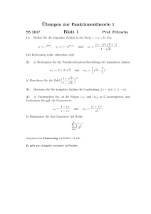 ¨Ubungen zur Funktionentheorie 1 Blatt 1