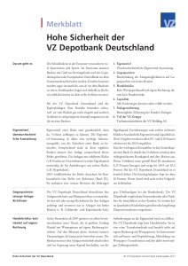 Hohe Sicherheit der VZ Depotbank Deutschland