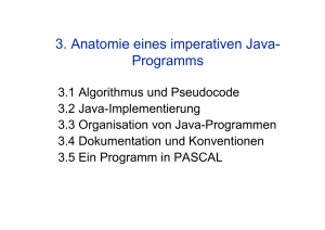 3. Anatomie eines imperativen Java- Programms