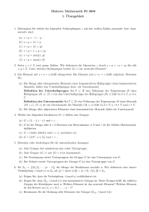 Diskrete Mathematik SS 2008 1. ¨Ubungsblatt