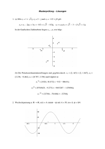 Musterprüfung – Lösungen 1. (a) Mit z1 = 1 + 3 j, z2 = 2 − j und z3
