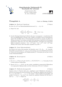 Algorithmische Mathematik II, Stochastik für Lehramt ¨Ubungsblatt 4.