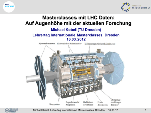 Masterclasses mit LHC Daten: Auf Augenhöhe mit der aktuellen