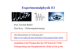 Experimentalphysik E1 !
