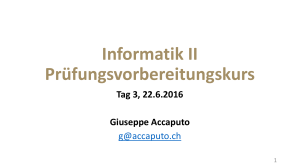 Informatik 2 PVK 2016: Tag 3