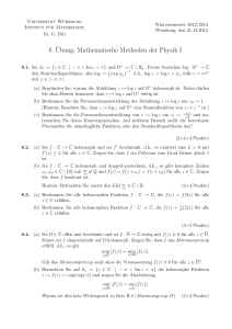 8.¨Ubung: Mathematische Methoden der Physik I