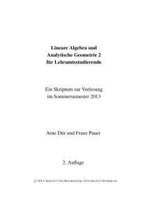 Lineare Algebra und Analytische Geometrie 2 f ¨ur