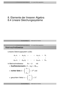 8. Elemente der linearen Algebra 8.4 Lineare