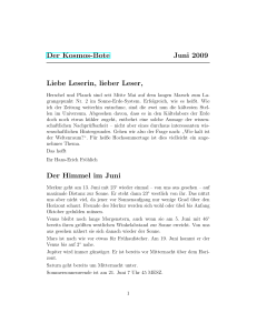 Der Kosmos-Bote Juni 2009 Liebe Leserin, lieber Leser, Der