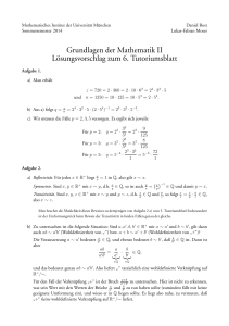 Grundlagen der Mathematik II Lösungsvorschlag zum 6. Tutoriumsblatt