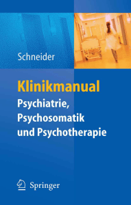 Klinikmanual Psychiatrie, Psychosomatik und