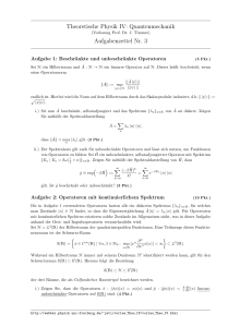 Theoretische Physik IV: Quantenmechanik Aufgabenzettel Nr. 3