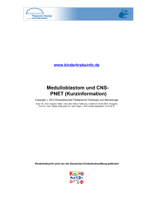 Medulloblastom und CNS- PNET