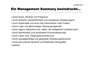 Ein Management Summary beeindruckt…