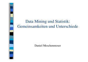 Data Mining und Statistik: Gemeinsamkeiten und Unterschiede