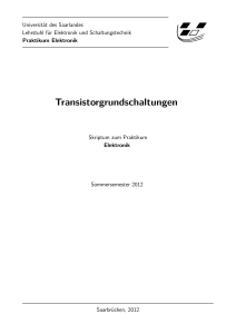Transistorgrundschaltungen - Universität des Saarlandes
