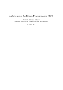 Aufgaben zum Praktikum Programmieren PRP1