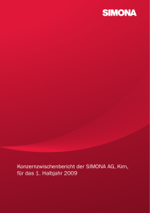 Konzernzwischenbericht der SIMONA AG, Kirn, für das 1. Halbjahr